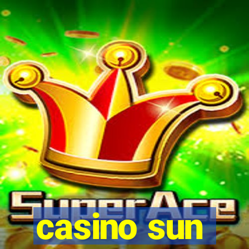 casino sun