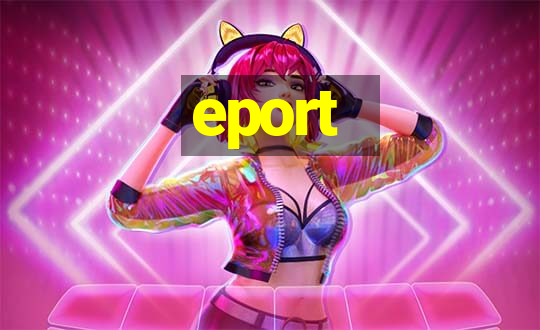 eport