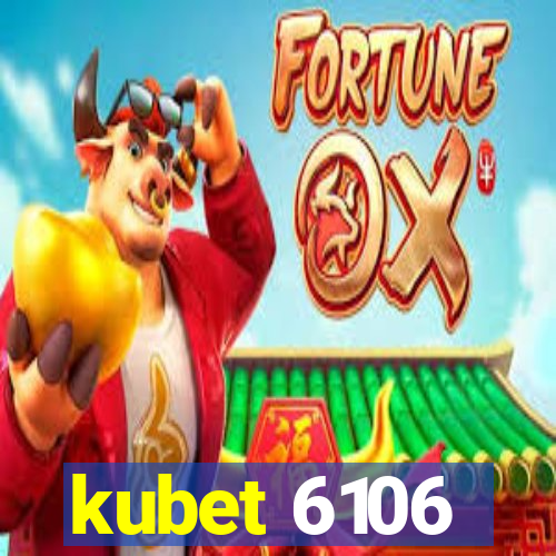 kubet 6106