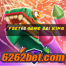 Fbet68 Game Bài King