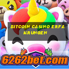 bitcoin casino erfahrungen