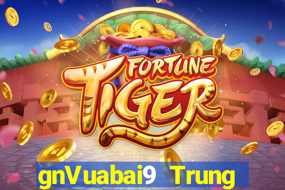 gnVuabai9 Trung tâm game bài