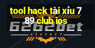 tool hack tài xỉu 789 club ios