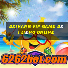 Baivang Vip Game Bài Liêng Online