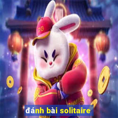 đánh bài solitaire