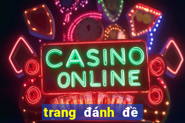 trang đánh đề online 6t