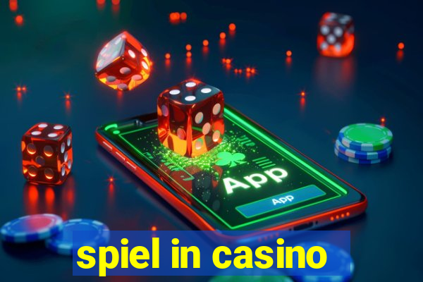 spiel in casino