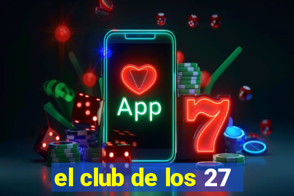 el club de los 27