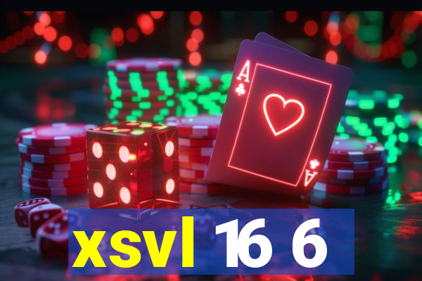 xsvl 16 6