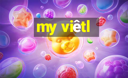 my viêtl