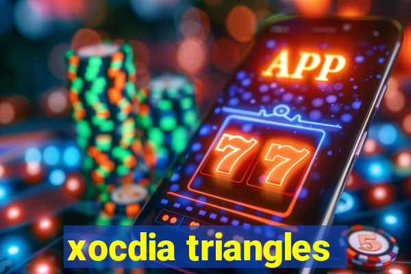 xocdia triangles