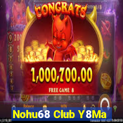 Nohu68 Club Y8Ma