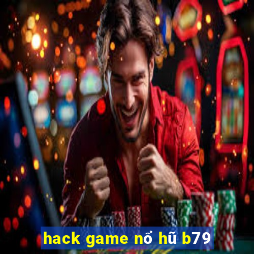 hack game nổ hũ b79