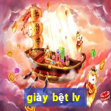 giày bệt lv