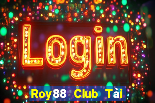 Roy88 Club Tải Game Bài B52