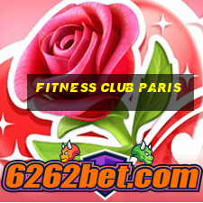 fitness club paris