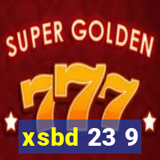 xsbd 23 9