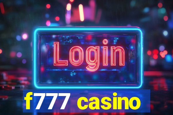 f777 casino