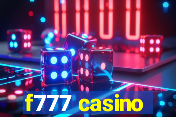 f777 casino