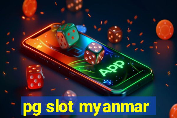 pg slot myanmar