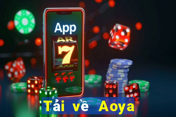 Tải về Aoya cho Android