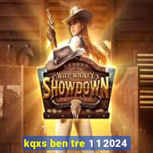 kqxs ben tre 1 1 2024