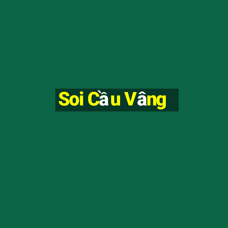 Soi Cầu Vâng