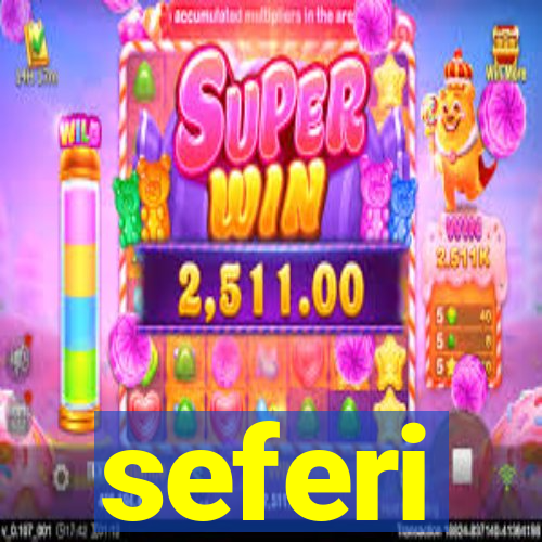 seferi