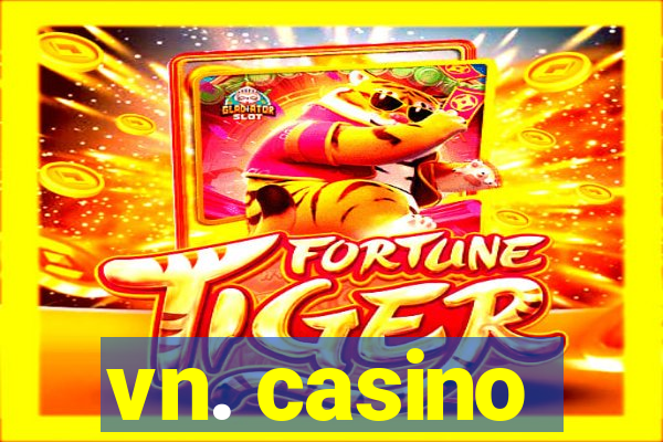 vn. casino