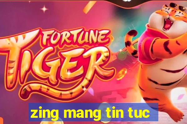 zing mang tin tuc