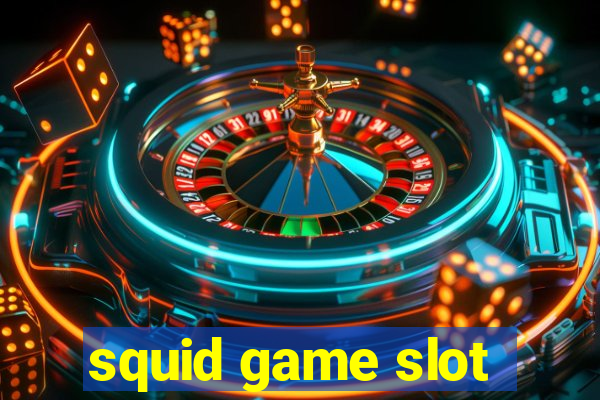 squid game slot