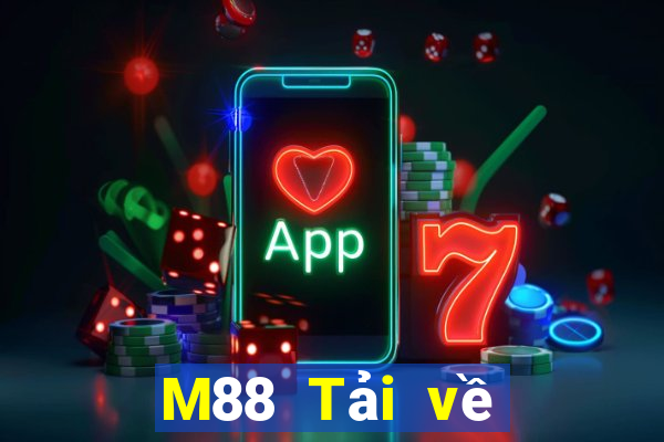 M88 Tải về xổ số