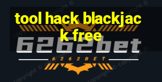 tool hack blackjack free