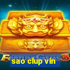 sao clup vin