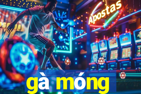 gà móng