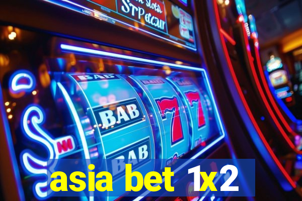 asia bet 1x2