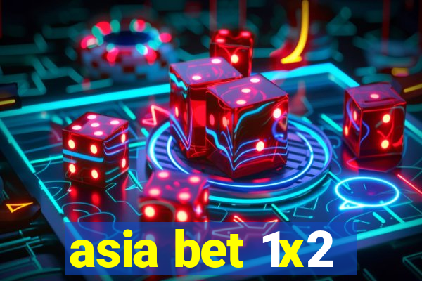 asia bet 1x2