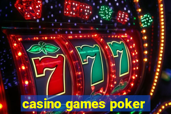 casino games poker