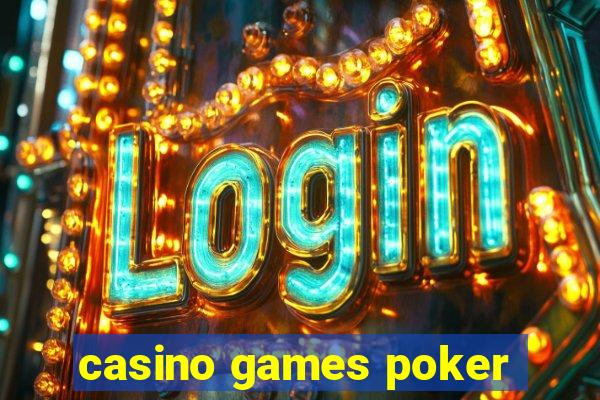 casino games poker