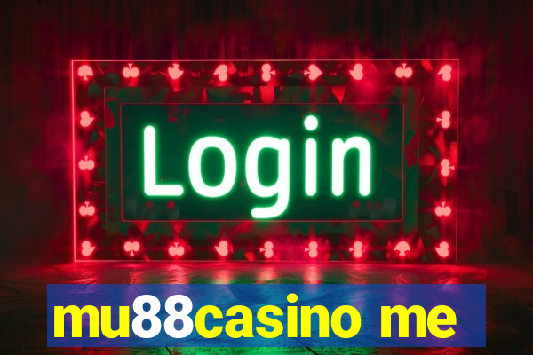 mu88casino me