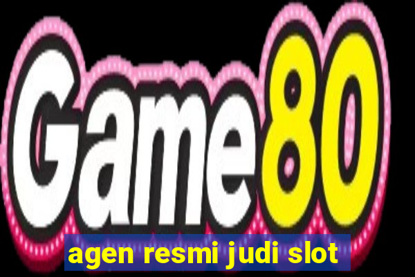 agen resmi judi slot