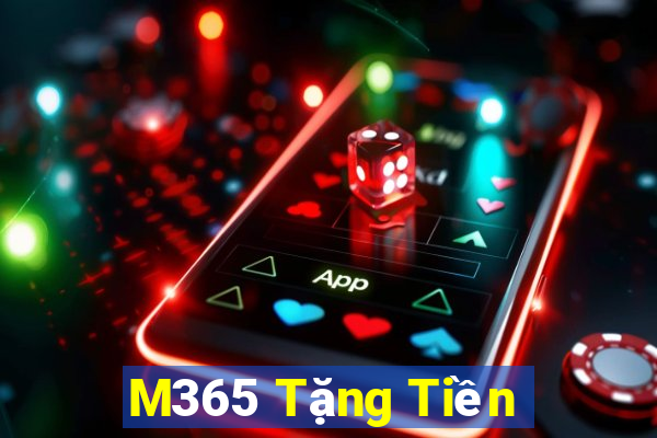 M365 Tặng Tiền