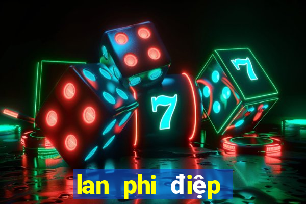 lan phi điệp hồng bệt