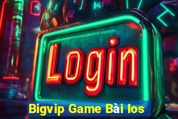 Bigvip Game Bài Ios