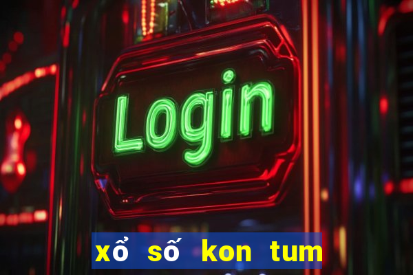 xổ số kon tum chủ nhật ngày 25 tháng 2