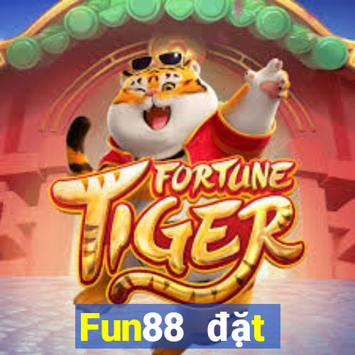 Fun88 đặt cược vé số sau 8 giờ