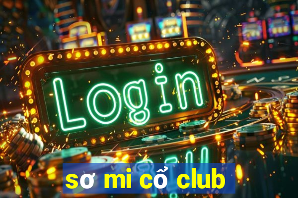 sơ mi cổ club