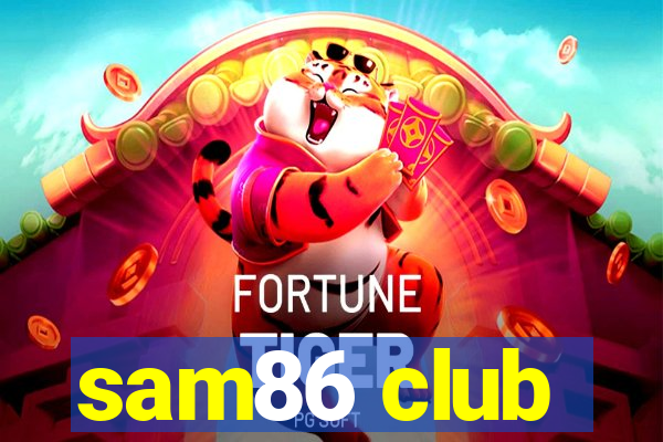 sam86 club