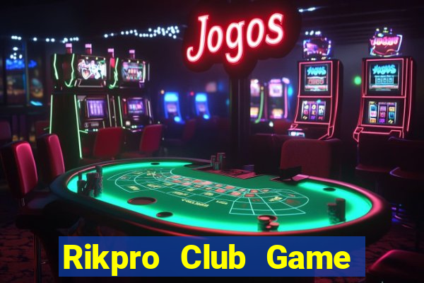 Rikpro Club Game Bài Macau