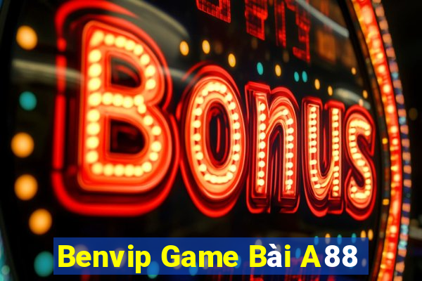 Benvip Game Bài A88